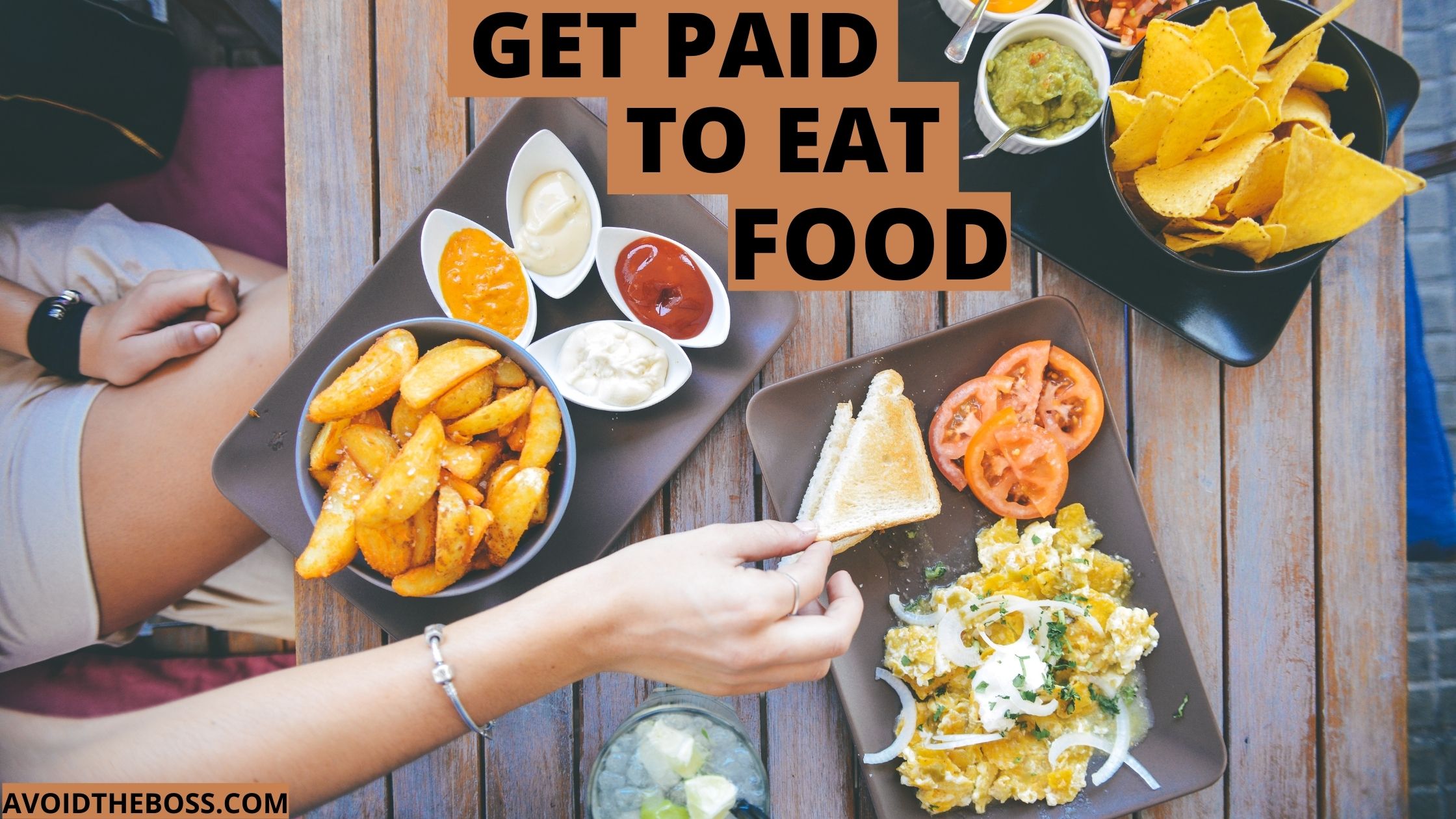 Tasty Ways to get paid to eat food